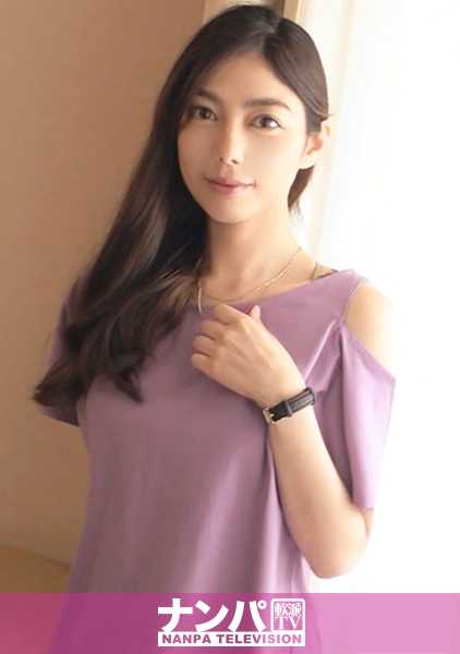 200GANA-2129 神奇的柔软度，首次拍摄。 1378 在四谷车站前发现的模特级超级美女！她是在四谷车站前发现的模特级美女！但这位美女并不满足，她给了他一个舌吻，并对之后等待她的情色发展咧嘴笑个不停......如果？这足以让她与他发生性关系吗？