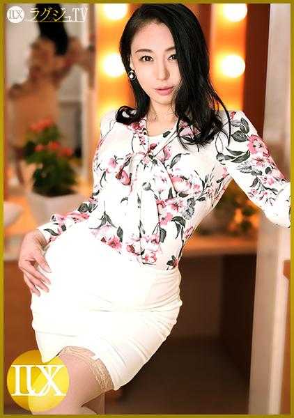 259LUXU-1397 奢华TV 1384 “在离开日本之前想体验…”被偷希望的会长夫人最后在奢华TV上的火游戏！？外表看不出的无底性欲和增加的成熟性技巧让男演员都骨软！更柔软淫荡的身体品尝他人棒，在镜头前暴露本能的性爱！