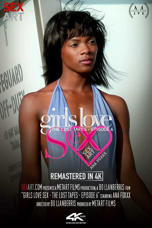 EU_US-SexArt_22_03_09_Ana_Foxx_Girls_Love_Sex_The_Lost_Tapes_Episode_6 性艺术 安娜 福克斯 女孩们爱性 迷失的磁带 第六集