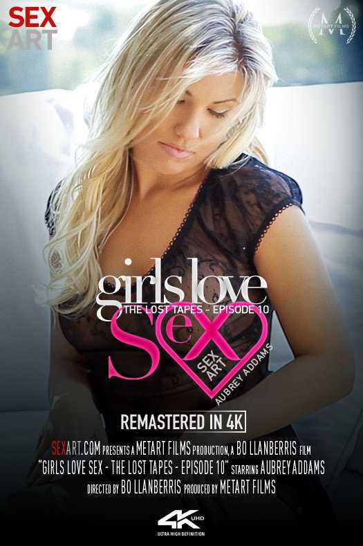 EU_US-SexArt_22_04_06_Aubrey_Addams_Girls_Love_Sex_The_Lost_Tapes_Episode_10 性艺术 奥布里·亚当斯 女孩们爱性 迷失的磁带 第10集