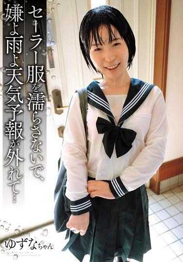 SHIC-295 不要弄湿水手服，讨厌下雨，天气预报不准了……柚菜酱