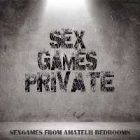 Sex Games Private
