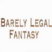 Barely Legal Fantasy