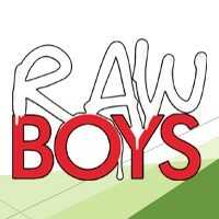 Raw Boys