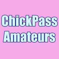 ChickPass Amateurs