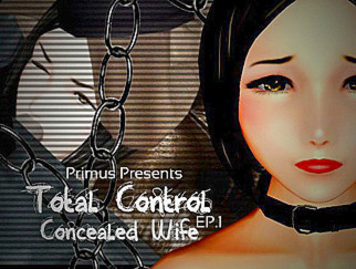 Total Control Concealed Wife